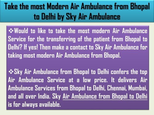 Take Air Ambulance from Bhopal at an Economic Cost by Sky Air Ambulance