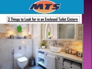 3 Things to Look for in an Enclosed Toilet Cistern