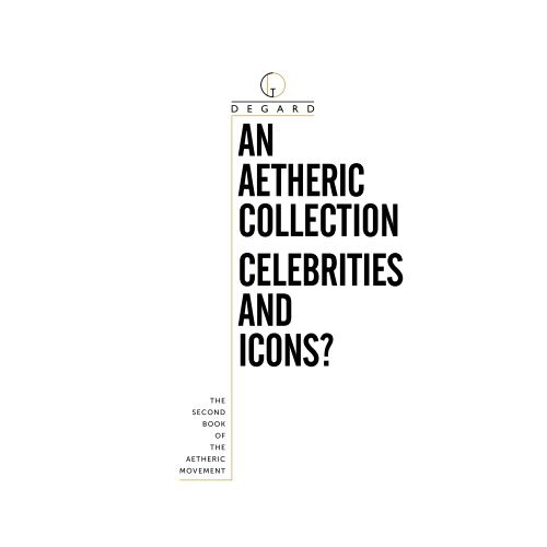 An Aetheric Collection Celebrities and Icons