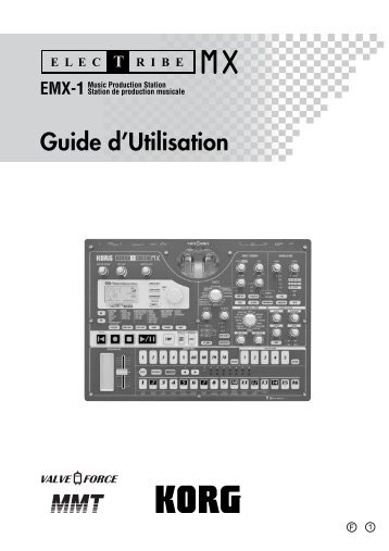 Guide d'utilisation Korg Electribe EMX-1 en - Mix & live electro ...