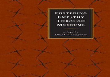 Read Fostering Empathy Through Museums | pDf books