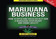 Free Marijuana Business: How to Open and Successfully Run a Marijuana Dispensary and Grow Facility | pDf books