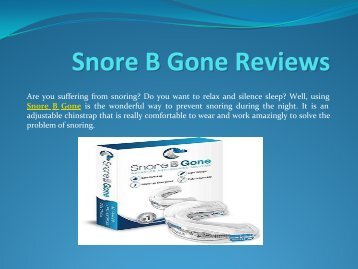 Make Your Snore B Gone A Reality