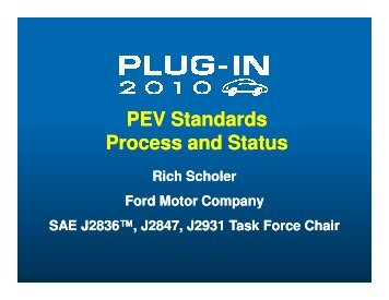 PEV Standards Process and Status