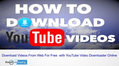 download youtube videos to computer online free software download youtube videos to computer online free software