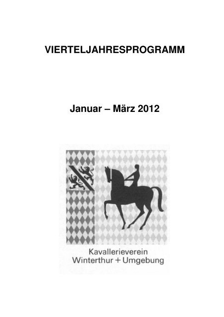 1. Quartal 2012 - Kavallerieverein Winterthur