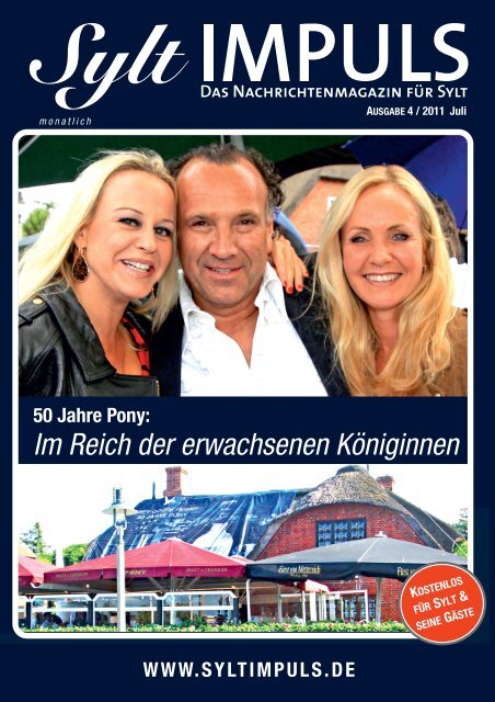 syltimpuls 4/2011 - SYLTIMPULS | Das Nachrichtenmagazin für Sylt