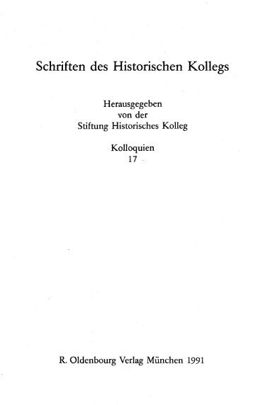 Schriften des Historischen Kollegs - Kolloquien 17 - Historisches ...