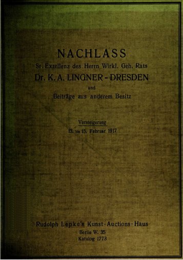 NACHLASS Sr.ExzeJilénz des Herrn Wirkl. Geh. Rats , k, A. HNQNER