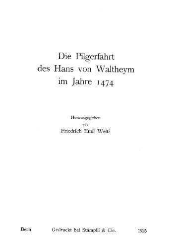 Hans von Waldheim, Pilgerfahrt 1474 – Textkritische ... - Bruder Klaus