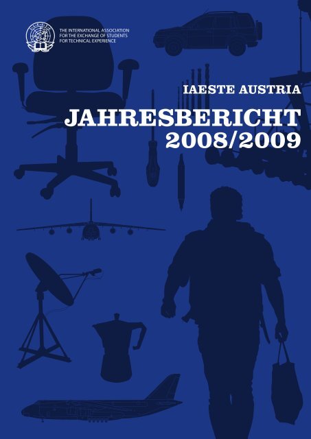 orgANISATIoNEN 2009 - IAESTE Austria
