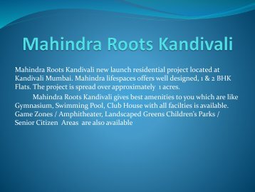 Mahindra Roots Kandivali