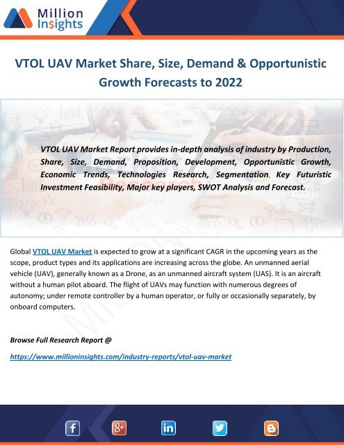 VTOL UAV Market Share, Size, Demand & Opportunistic Growth Forecasts to 2022