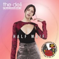 The Deli NYC #55 - Half Waif, NYC MixCon 2018