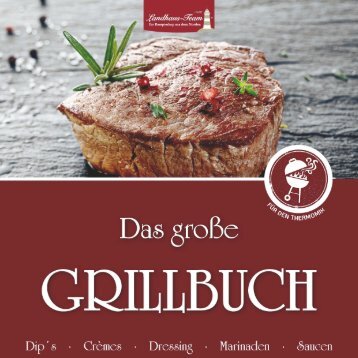 Landhaus-Team: Das große Grillbuch für den Thermomix