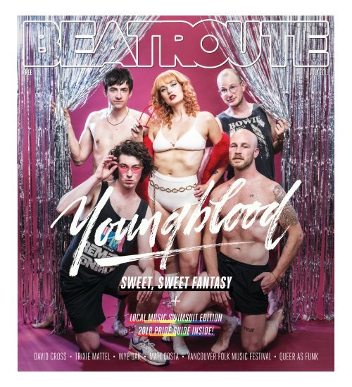BeatRoute Magazine BC Print Edition July 2018