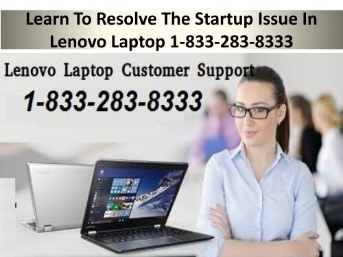 Resolve Any Bug 1-833-283-8333 Lenovo Phone Number