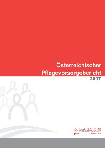 Österreichischer Pflegevorsorgebericht - Broschürenservice