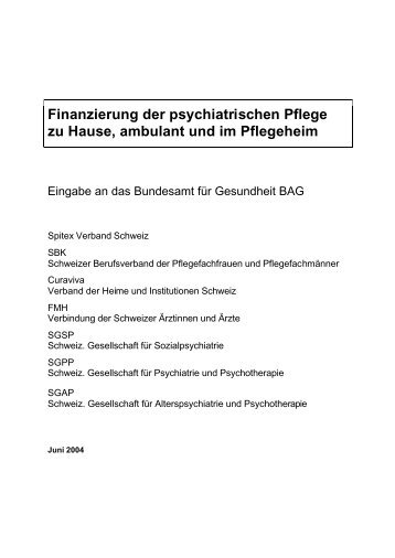 Finanzierung der psychiatrischen Pflege - Schweizer Berufsverband ...