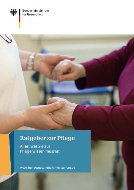 Ratgeber zur Pflege - Bundesministerium für Gesundheit