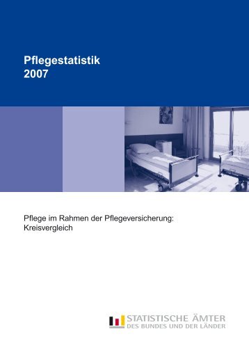 Pflegestatistik 2007 - Pflegegesellschaft Rheinland Pfalz