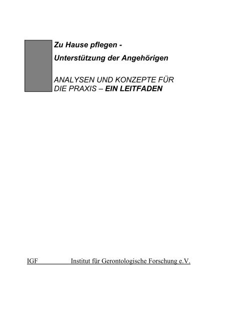 Zu Hause Pflegen Unterstutzung Der Angehorigen Analysen