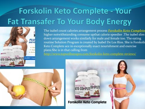 Why People Only Use Forskolin Keto Complete For Fat Burn