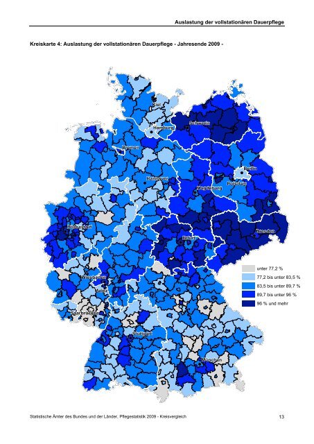 Pflegestatistik 2009, Pflege im Rahmen der ... - Statistische Ämter