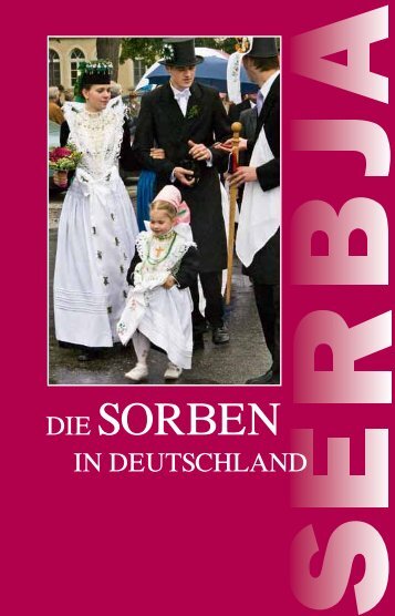 mein sorbisches bekenntnis - Stiftung für das sorbische Volk - Sorben