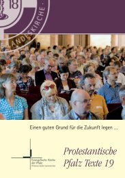 Protestantische Pfalz Texte 19 - Evangelische Kirche der Pfalz