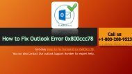 1-800-208-9523 steps to fix outlook error 0x800ccc78