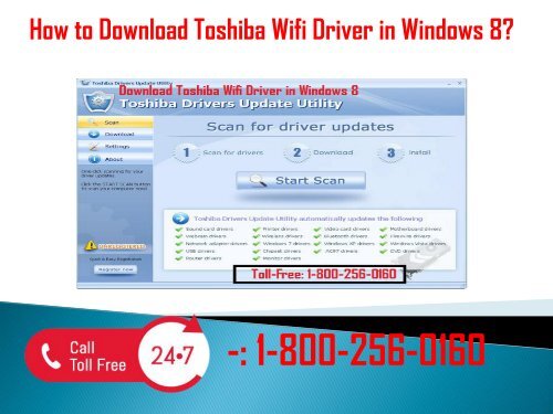 1-800-256-0160 Download Toshiba Wifi Driver In Windows 8