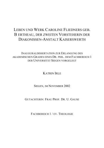 Leben und Werk Caroline Fliedners geb. Bertheau, der - Universität ...