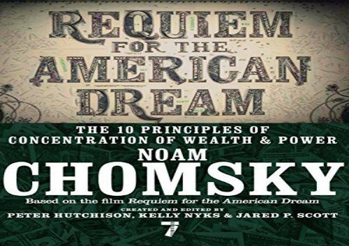 [+][PDF] TOP TREND Requiem for the American Dream: The 10 Principles of Concentration of Wealth   Power  [READ] 