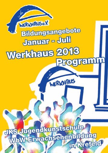 Kulturpädagogisches Weiterbildungswerk - Werkhaus e.V.