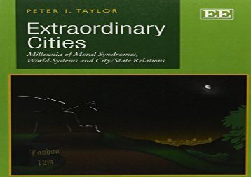 [+]The best book of the month Extraordinary Cities: Millennia of Moral Syndromes, World-Systems and City/State Relations  [FREE] 