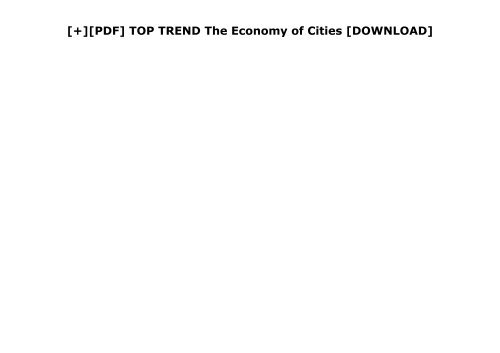 [+][PDF] TOP TREND The Economy of Cities  [DOWNLOAD] 
