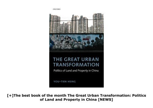 [+]The best book of the month The Great Urban Transformation: Politics of Land and Property in China  [NEWS]