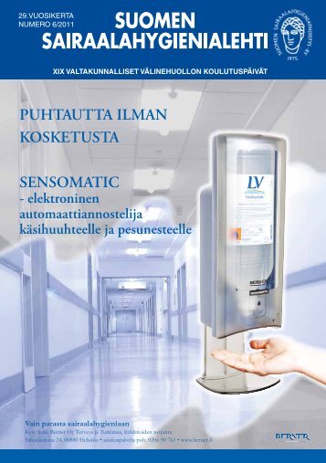 29.vuosikerta numero 6/2011 - Suomen Sairaalahygieniayhdistys