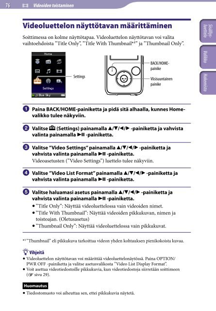 Sony NWZ-S736F - NWZ-S736F Consignes d&rsquo;utilisation Finlandais