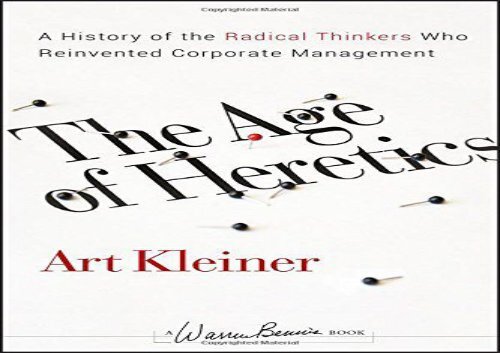 Best [FILE] The Age of Heretics: A History of the Radical Thinkers Who Reinvented Corporate Management (J–B Warren Bennis Series) Best Sellers Rank : #3 free download#D#