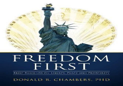 [+]The best book of the month Freedom First: Brief Readings on Liberty, Peace and Prosperity  [DOWNLOAD] 