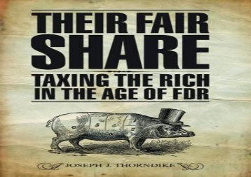 [+]The best book of the month Their Fair Share: Taxing the Rich in the Age of FDR (Urban Institute Press)  [DOWNLOAD] 