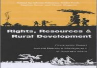 [+]The best book of the month Rights Resources and Rural Development: Community-based Natural Resource Management in Southern Africa [PDF] 