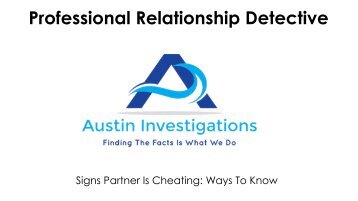 Signs Partner Is Cheating: Ways To Know
