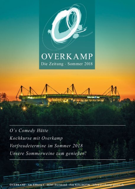 OVERKAMP die Zeitung - Sommerausgabe 2018