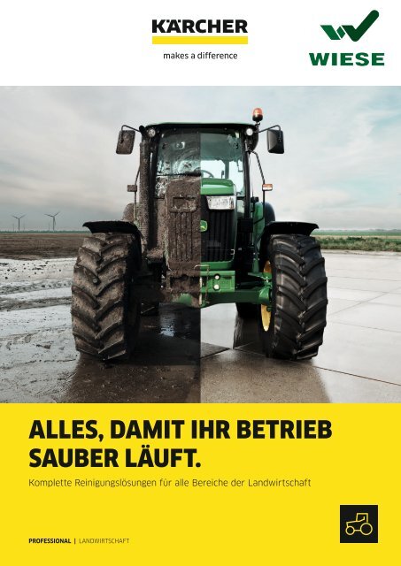 Komplette Reinigungslösung für alle Bereiche der Landwirtschaft