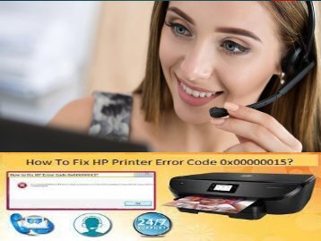 +1 800-597-1052 How To Fix HP Printer Error Code 0x00000015