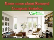 Know more about Removal Company Swindon