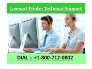 Lexmark Printer Technical Support +1-800-712-0802
